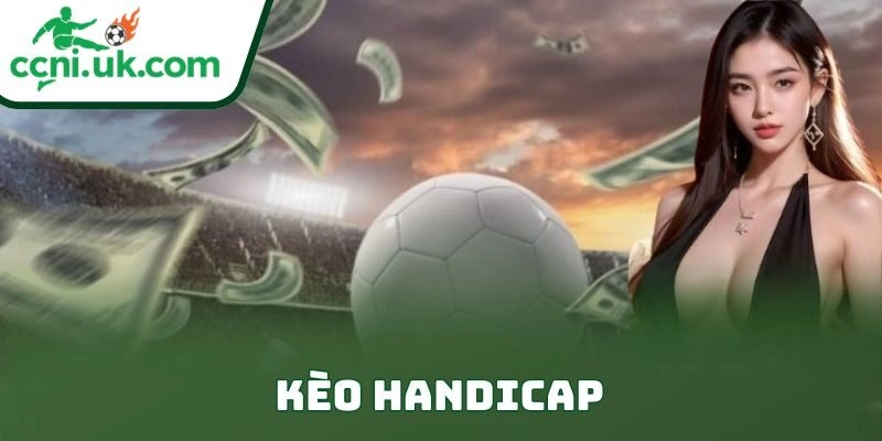 Kèo Handicap